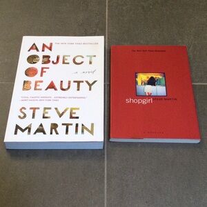 “Shopgirl” and “An Object of Beauty” by Steve Martin, paperback books